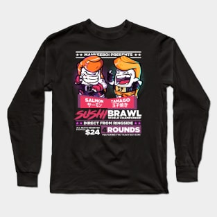 SUSHI BRAWL WORLD CHAMPIONSHIP 2022 Long Sleeve T-Shirt